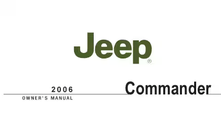 The Jeep Commander 2006 owner's manual cover displays the Jeep logo and vehicle name in green text.