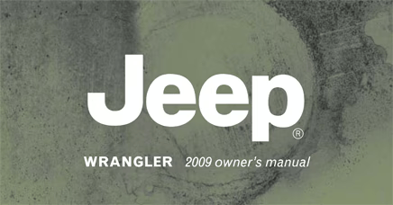The Jeep logo appears over a textured background, accompanied by 'Wrangler 2009 owner's manual' text.