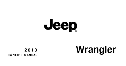 The Jeep logo sits above the text Wrangler 2010 and Owner's Manual.